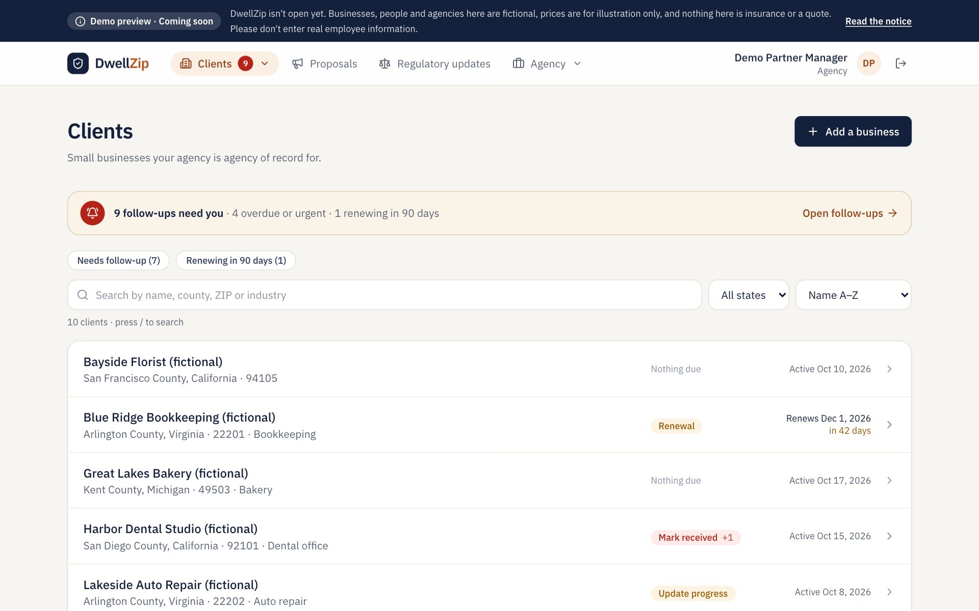 Your book at a glance: Search clients by name, county, ZIP or industry, and see each one's next step and renewal date.